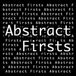 Abstract Firsts